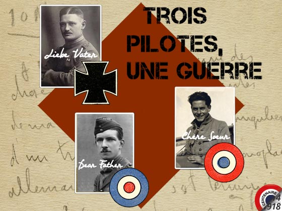 Trois pilotes, Une guerre