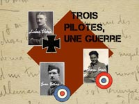 Exposition Trois pilotes, Une guerre