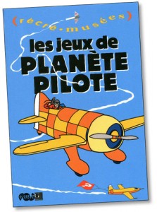 jeux planète pilote