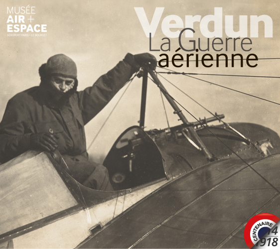 Exposition temporaire : Verdun, la guerre aérienne