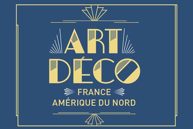 Exposition Art déco. France / Amérique du Nord